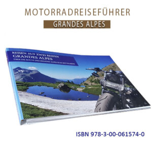 Reiseführer Route des Grandes Alpes